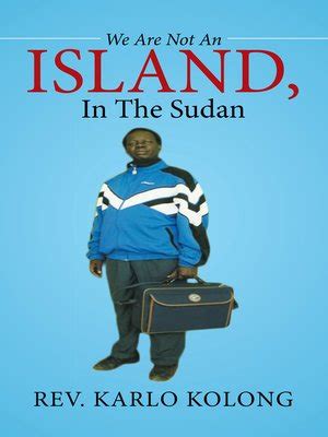we are not an island in the sudan in china